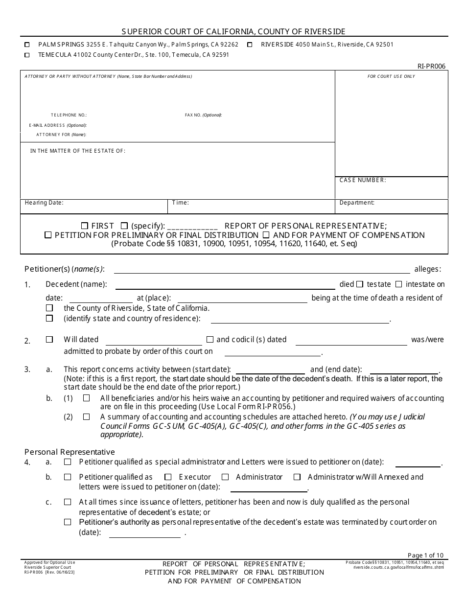 Form RI-PR006 Report of Personal Representativ E; Petition for Preliminary or Final Distribution and for Payment of Compensation - County of Riverside, California, Page 1