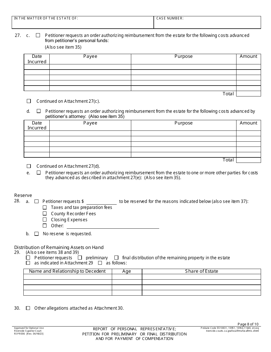 Form RI-PR006 Report of Personal Representativ E; Petition for Preliminary or Final Distribution and for Payment of Compensation - County of Riverside, California, Page 8