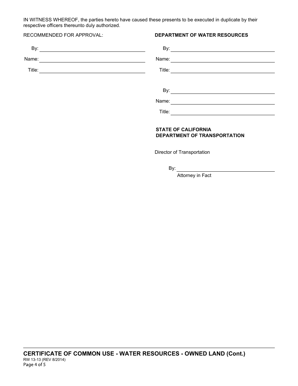 Form RW13-13 Certificate of Common Use Department of Water Resources Certificate of Common Use (Water Resources-Owned Land) - California, Page 4