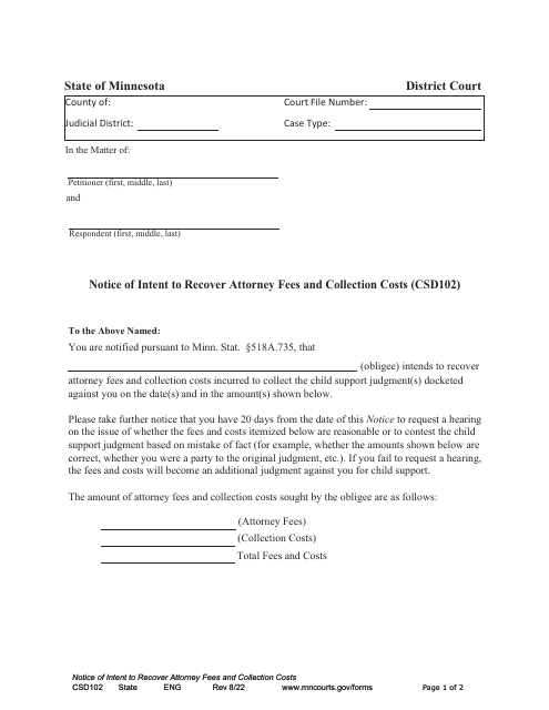 Form CSD102 Notice of Intent to Recover Attorney Fees and Collection Costs - Minnesota