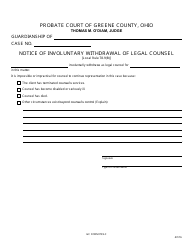 Document preview: GC Form 78.9-C Notice of Involuntary Withdrawal of Legal Counsel - Guardianship - Greene County, Ohio