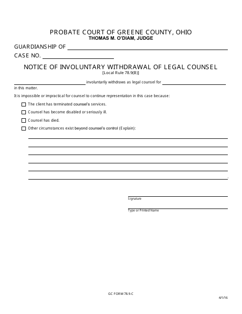 GC Form 78.9-C Notice of Involuntary Withdrawal of Legal Counsel - Guardianship - Greene County, Ohio