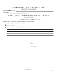 Document preview: GC Form 78.8-C Notice of Involuntary Withdrawal of Guardian - Greene County, Ohio