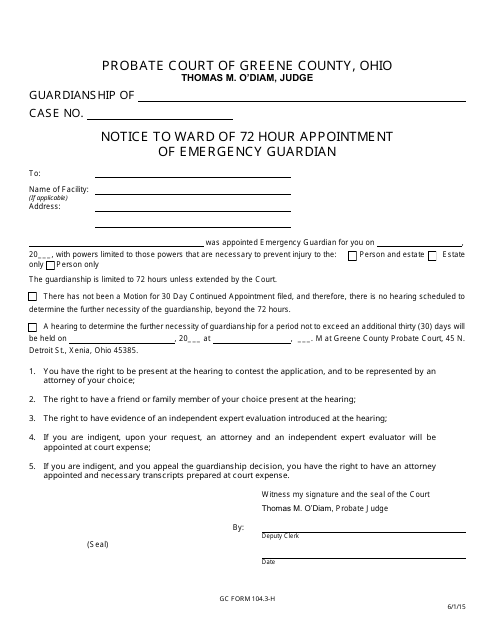 GC Form 104.3-H Notice to Ward of 72 Hour Appointment of Emergency Guardian - Greene County, Ohio