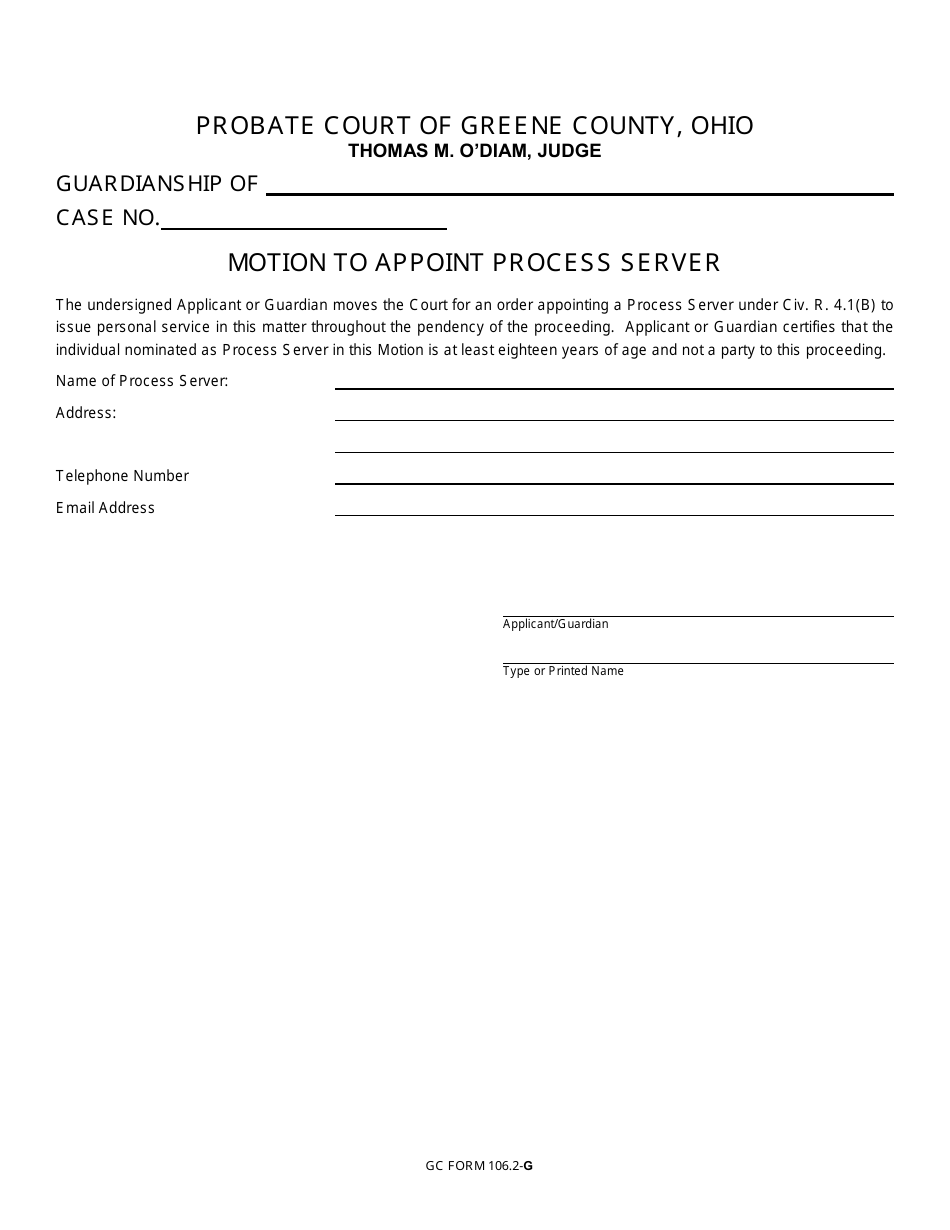 GC Form 106.2-G Motion to Appoint Process Server - Guardianship - Greene County, Ohio, Page 1