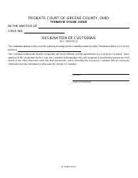 Document preview: GC Form 104.6-C Resignation of Custodian - Greene County, Ohio