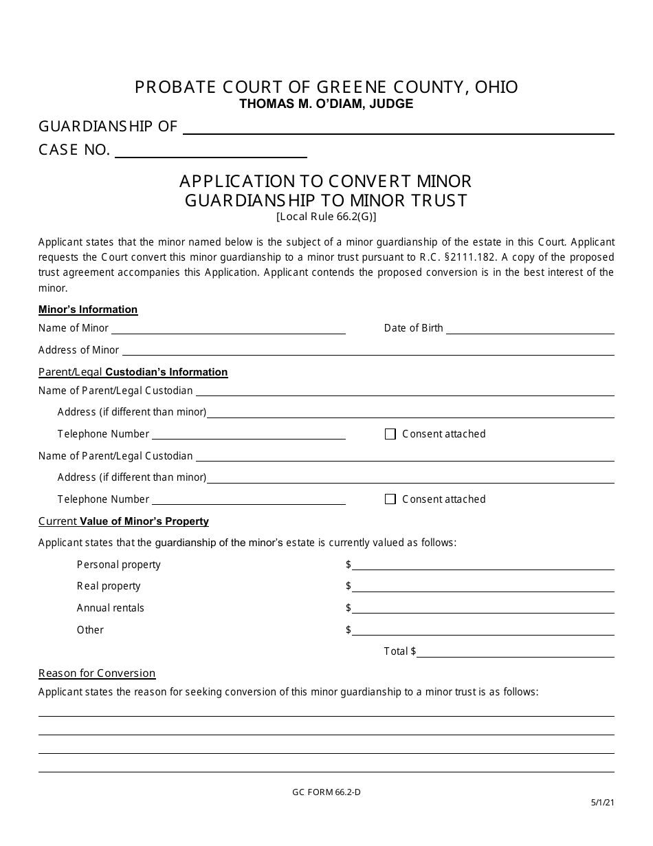 GC Form 66.2-D Application to Convert Minor Guardianship to Minor Trust - Greene County, Ohio, Page 1