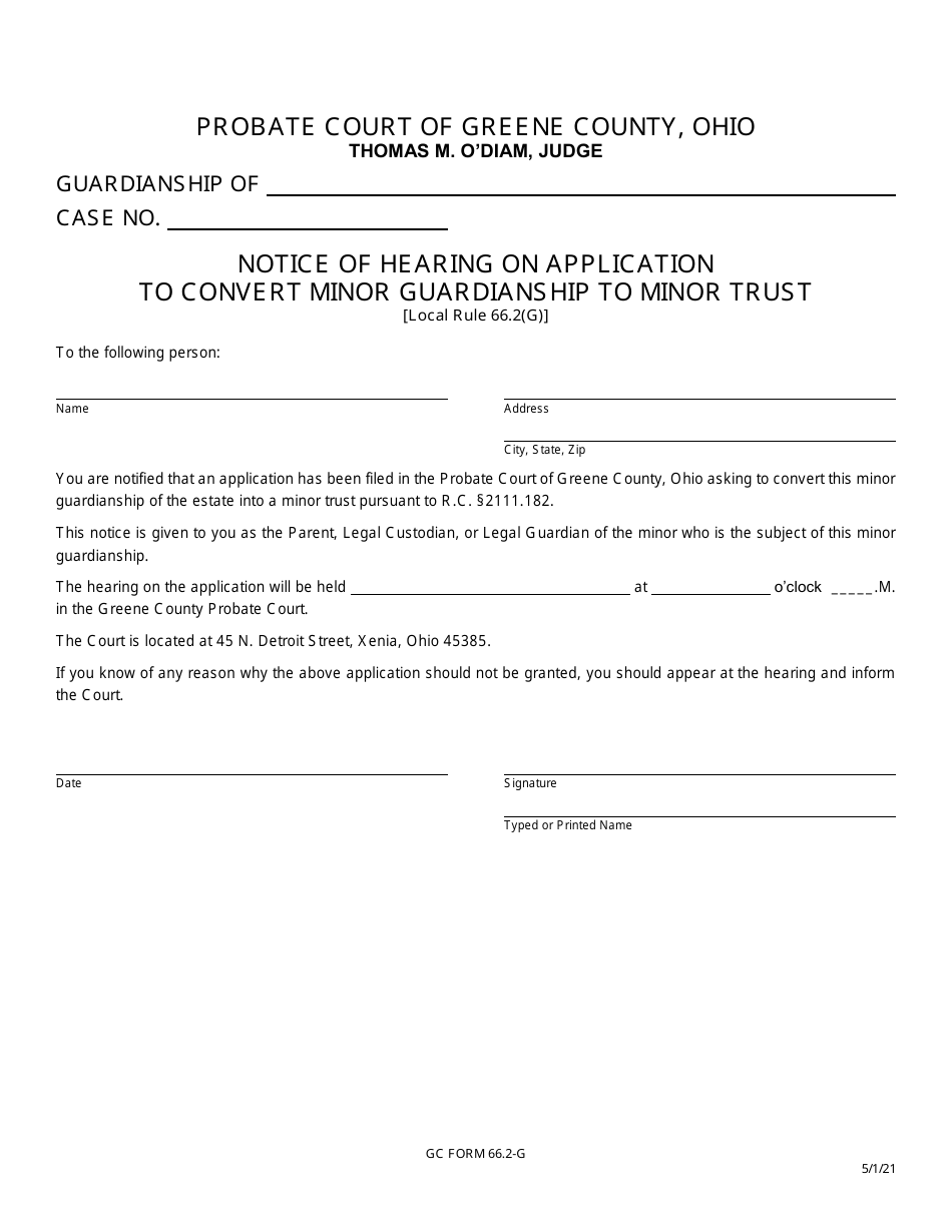 GC Form 66.2-G Notice of Hearing on Application to Convert Minor Guardianship to Minor Trust - Greene County, Ohio, Page 1