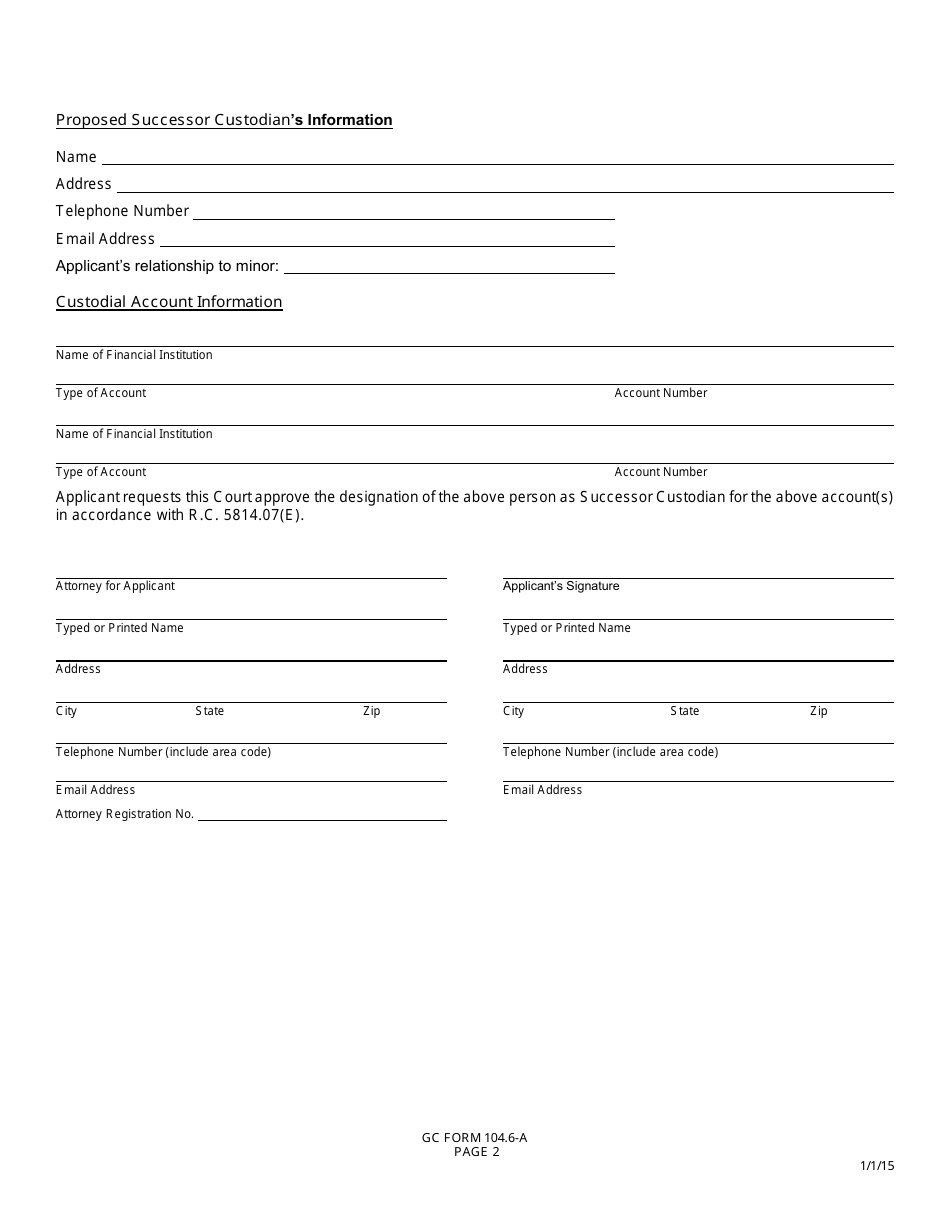 GC Form 104.6-A Application to Approve Designation of Successor Custodian - Greene County, Ohio, Page 2