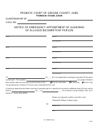 Document preview: GC Form 104.3-K Notice of Emergency Appointment of Guardian of Alleged Incompetent Person - Greene County, Ohio