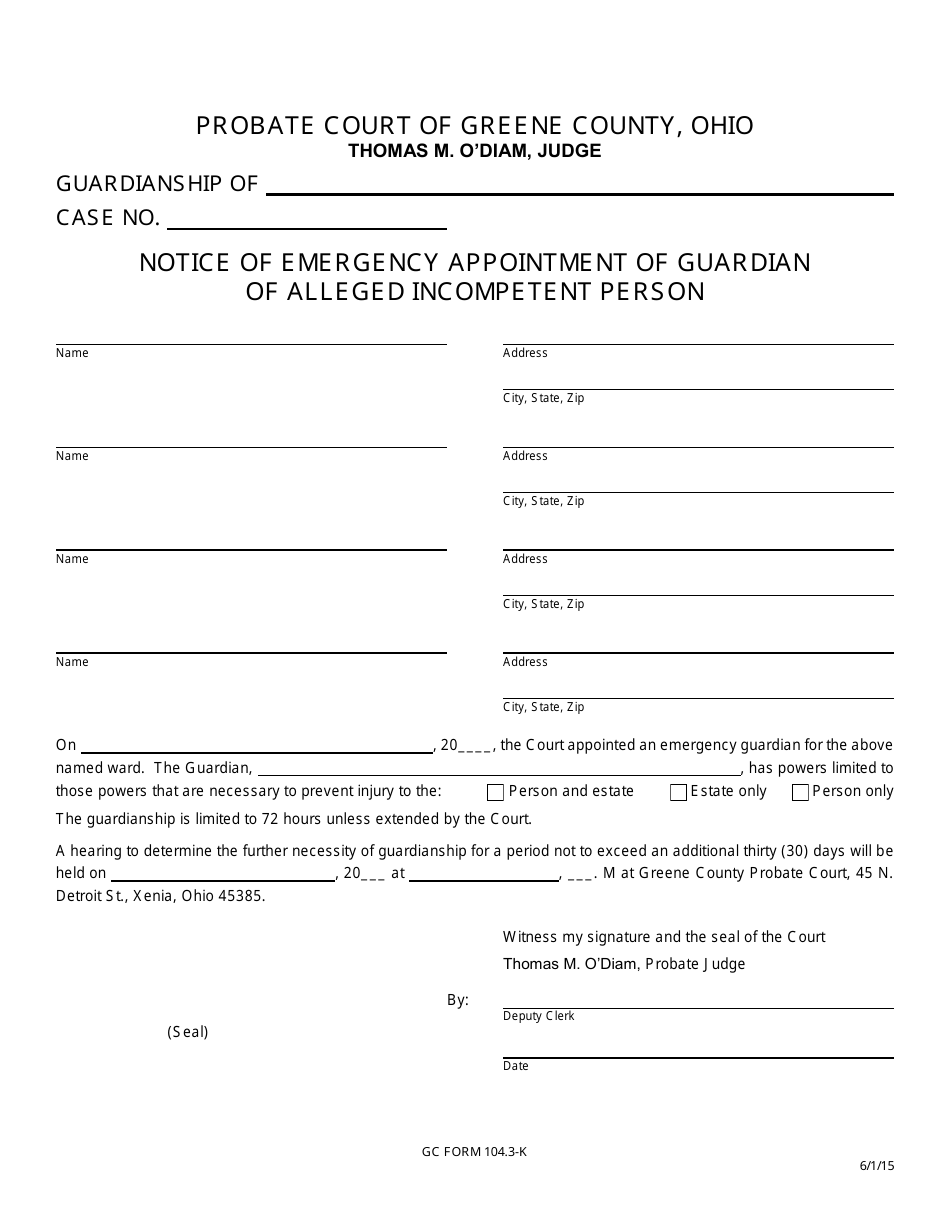 GC Form 104.3-K Notice of Emergency Appointment of Guardian of Alleged Incompetent Person - Greene County, Ohio, Page 1