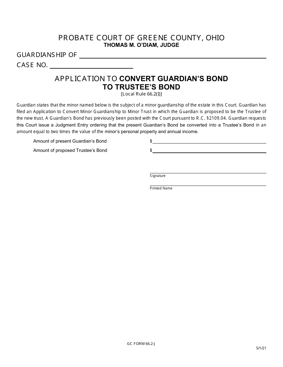 GC Form 66.2-J Application to Convert Guardians Bond to Trustees Bond - Greene County, Ohio, Page 1