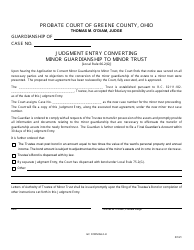 Document preview: GC Form 66.2-H Judgment Entry Converting Minor Guardianship to Minor Trust - Greene County, Ohio