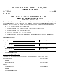 Document preview: GC Form 78.2-H Motion to Terminate Testamentary Trust Set Forth in Decedent's Will - Greene County, Ohio