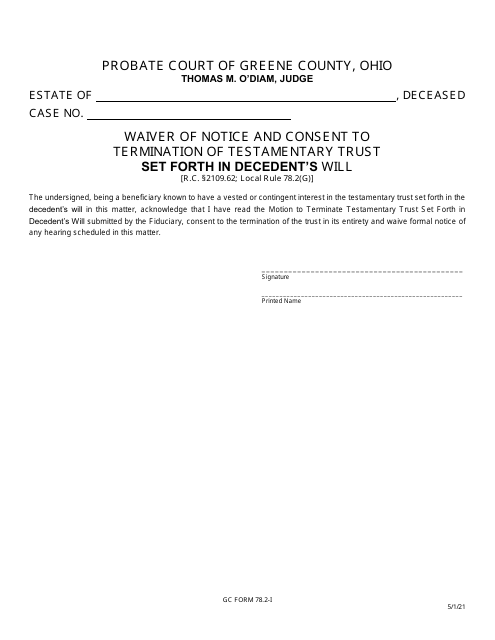 GC Form 78.2-I Waiver of Notice and Consent to Termination of Testamentary Trust Set Forth in Decedent's Will - Greene County, Ohio