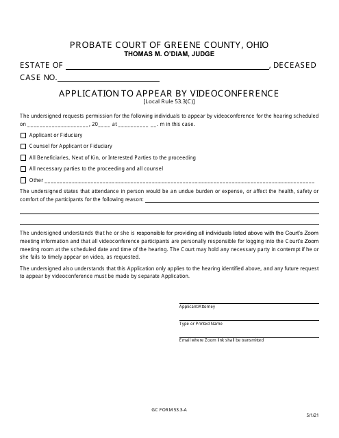 GC Form 53.3-A Application to Appear by Videoconference - Estate Administration - Greene County, Ohio