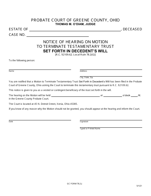 GC Form 78.2-J Notice of Hearing on Motion to Terminate Testamentary Trust Set Forth in Decedent's Will - Greene County, Ohio