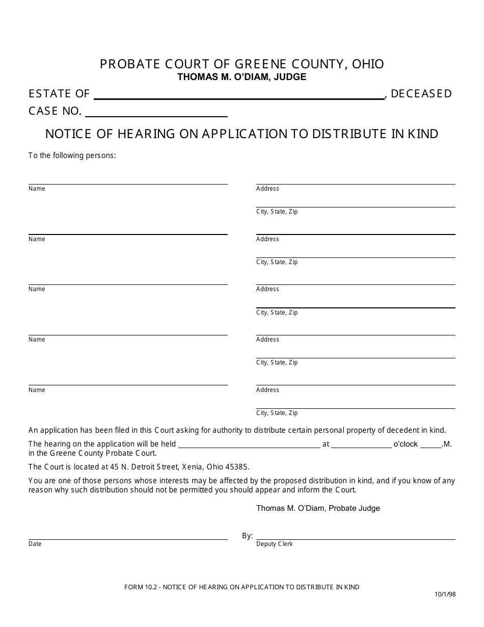 Form 10.2 Notice of Hearing on Application to Distribute in Kind - Estate Administration - Greene County, Ohio, Page 1
