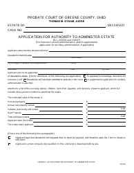 Document preview: Form 4.0 Application for Authority to Administer Estate - Greene County, Ohio