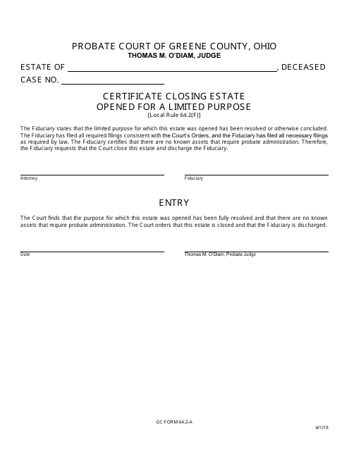 GC Form 64.2-A Certificate Closing Estate Opened for a Limited Purpose - Greene County, Ohio