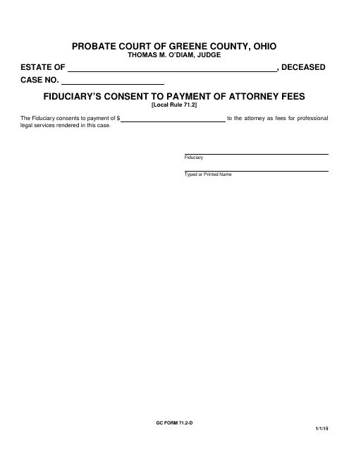 GC Form 71.2-D Fiduciary's Consent to Payment of Attorney Fees - Greene County, Ohio