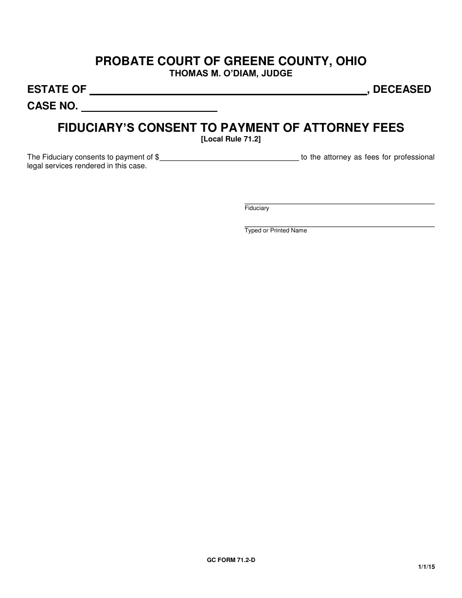 GC Form 71.2-D Fiduciarys Consent to Payment of Attorney Fees - Greene County, Ohio, Page 1
