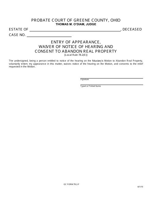 GC Form 78.2-F Entry of Appearance, Waiver of Notice of Hearing and Consent to Abandon Real Property - Greene County, Ohio