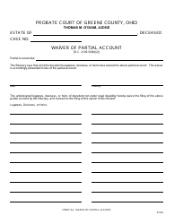 Document preview: Form 13.4 Waiver of Partial Account - Greene County, Ohio