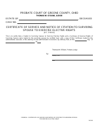 Document preview: Form 8.4 Certificate of Service and Notice of Citation to Surviving Spouse to Exercise Elective Rights - Greene County, Ohio