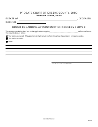 Document preview: GC Form 106.2-H Order Regarding Appointment of Process Server - Estate Administration - Greene County, Ohio