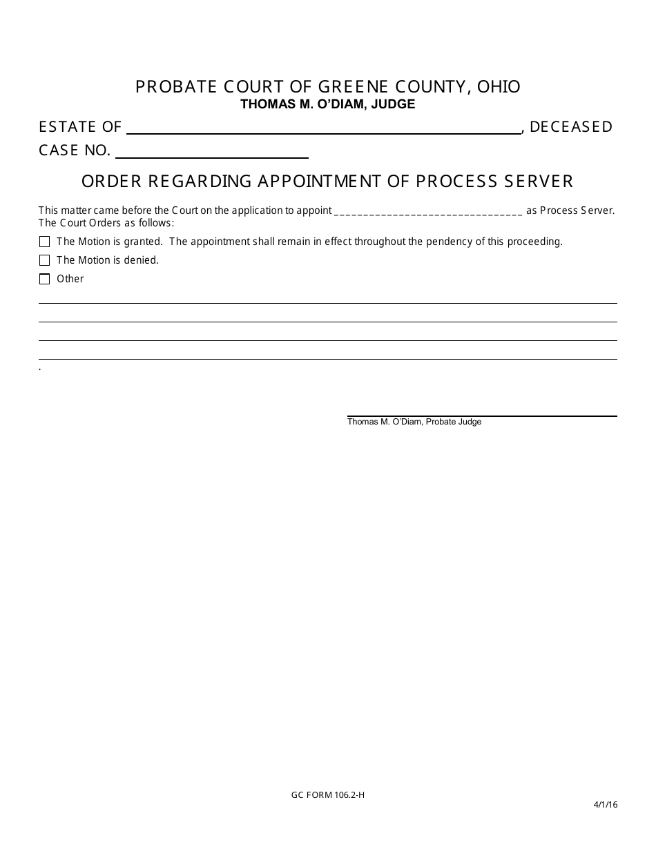 GC Form 106.2-H Order Regarding Appointment of Process Server - Estate Administration - Greene County, Ohio, Page 1