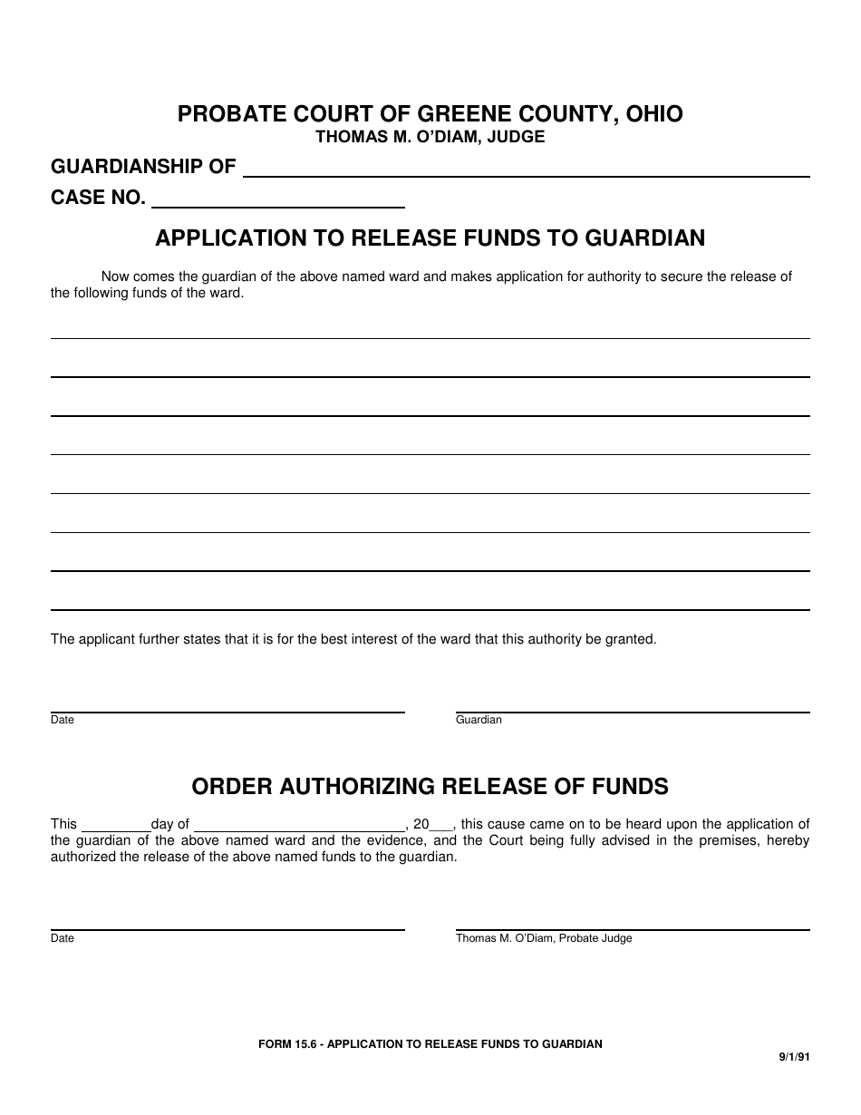 Form 15.6 Application to Release Funds to Guardian - Greene County, Ohio, Page 1