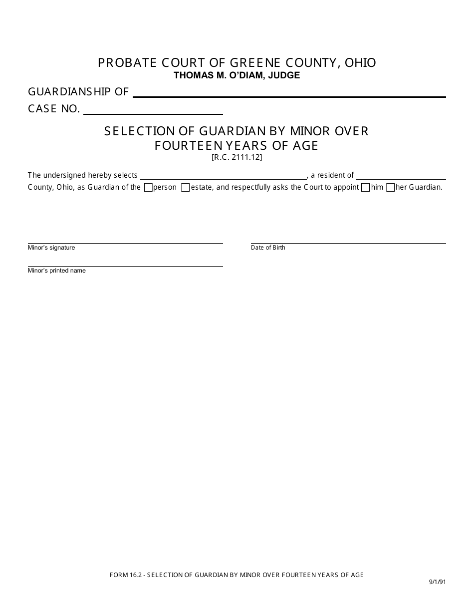 Form 16.2 Selection of Guardian by Minor Over Fourteen Years of Age - Greene County, Ohio, Page 1