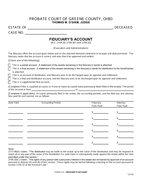 Form 13.0 Fiduciary's Account - Greene County, Ohio
