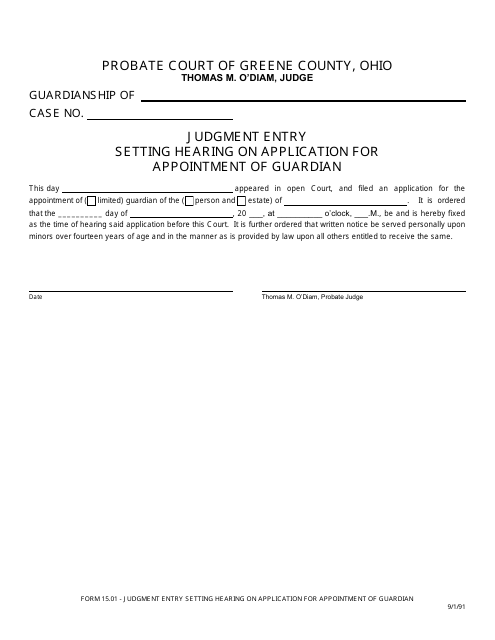Form 15.01 Judgment Entry Setting Hearing on Application for Appointment of Guardian - Greene County, Ohio