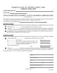 Document preview: GC Form 73.1-A Application for Authority to Pay Guardian Compensation - Greene County, Ohio