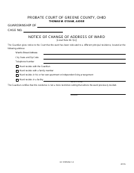 Document preview: GC Form 66.1-H Notice of Change of Address of Ward - Green County, Ohio