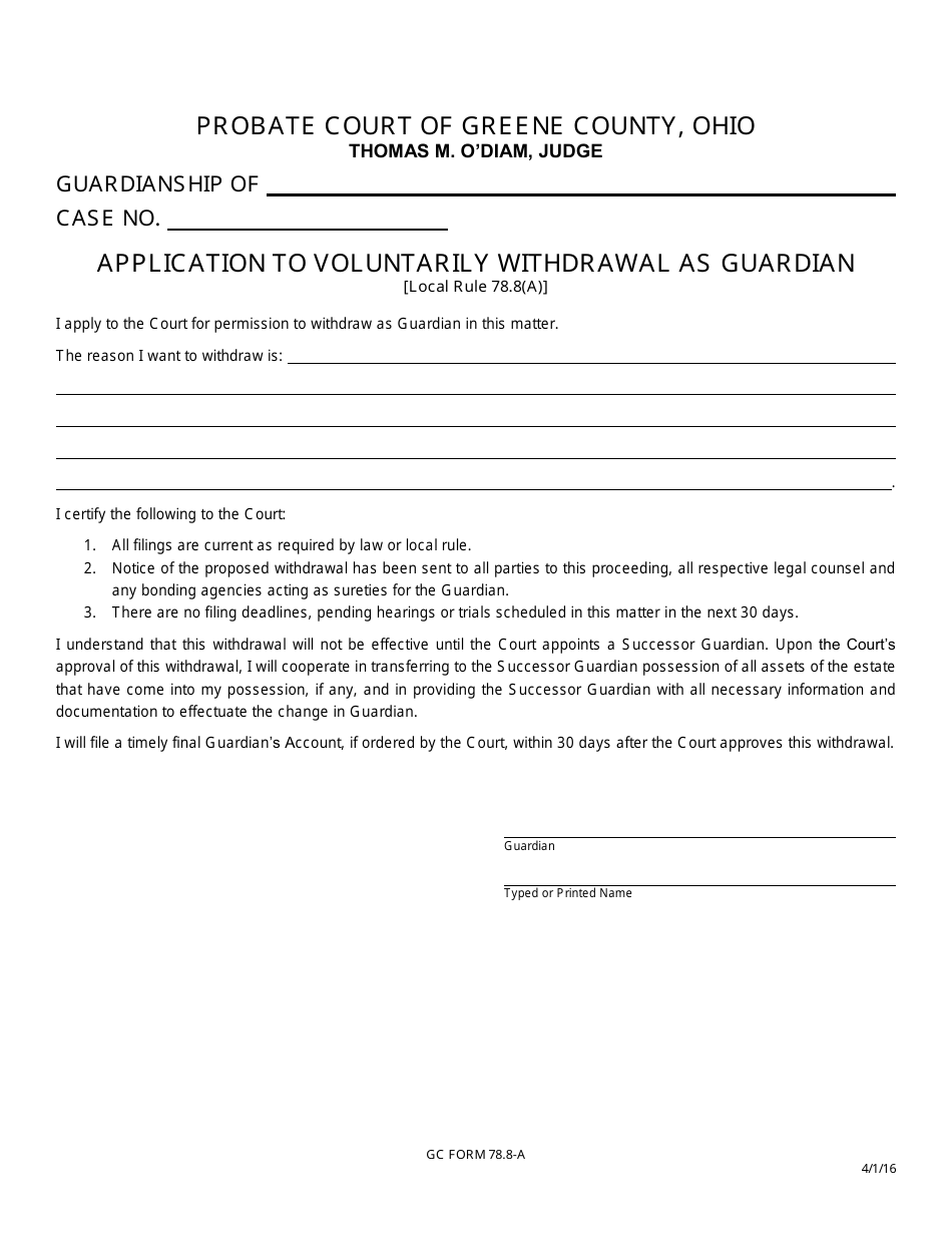 GC Form 78.8-A Application to Voluntarily Withdrawal as Guardian - Green County, Ohio, Page 1