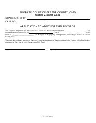 Document preview: GC Form 104.1-P Application to Admit Foreign Records - Greene County, Ohio