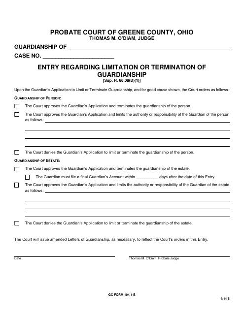 GC Form 104.1-E Entry Regarding Limitation or Termination of Guardianship - Greene County, Ohio