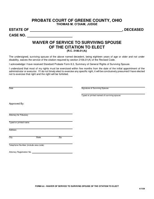 Form 8.6 Waiver of Service to Surviving Spouse of the Citation to Elect - Greene County, Ohio