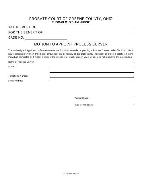 GC Form 106.2-G Motion to Appoint Process Server - Trusts - Greene County, Ohio