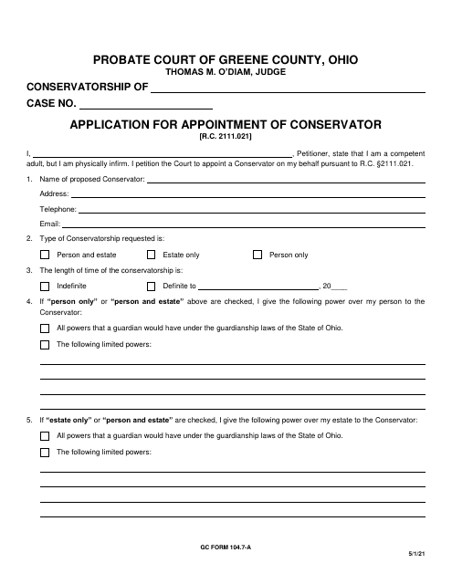 GC Form 104.7-A Application for Appointment of Conservator - Greene County, Ohio