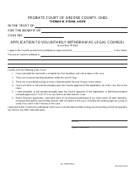 Document preview: GC Form 78.9-A Application to Voluntarily Withdraw as Legal Counsel - Trusts - Greene County, Ohio