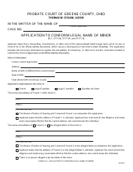 Document preview: Form 21.9 Application to Conform Legal Name of Minor - Greene County, Ohio