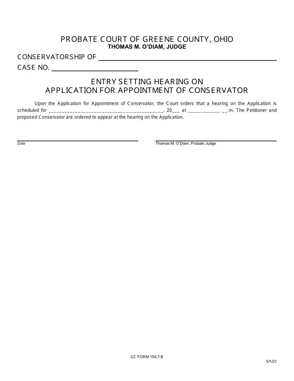 GC Form 104.7-B Entry Setting Hearing on Application for Appointment of Conservator - Greene County, Ohio, Page 1