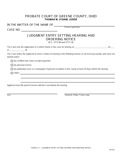 Form 21.11 Judgment Entry Setting Hearing and Ordering Notice - Greene County, Ohio