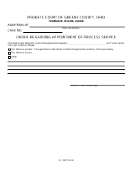 Document preview: GC Form 106.2-H Order Regarding Appointment of Process Server - Adoption - Greene County, Ohio