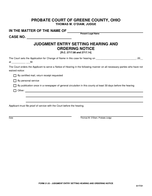 Form 21.03 Judgment Entry Setting Hearing and Ordering Notice - Greene County, Ohio