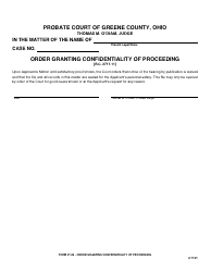 Document preview: Form 21.06 Order Granting Confidentiality of Proceeding - Greene County, Ohio